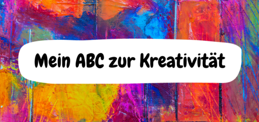 Abstrakter bunter Hintergrund, darauf ein weißes Feld mit schwarzer Schrift: Mein ABC zur Kreativität